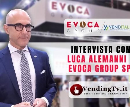 Venditalia 2022: Fabio Russo intervista Luca Alemanni, Responsabile Vending di EVOCA Group SpA
