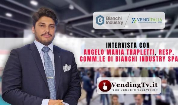 VENDITALIA 2022 – Intervista con Angelo Maria Trapletti, Resp. Comm.le di Bianchi Industry SpA