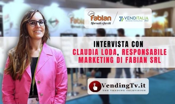 VENDITALIA 2022 – Intervista con Claudia Loda, Responsabile Marketing di Fabian srl
