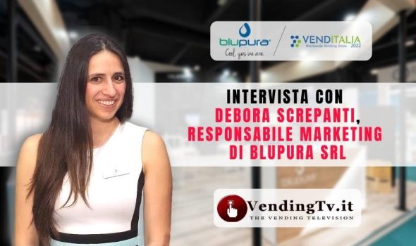 VENDITALIA 2022 – Intervista con Debora Screpanti, Responsabile Marketing di BLUPURA srl