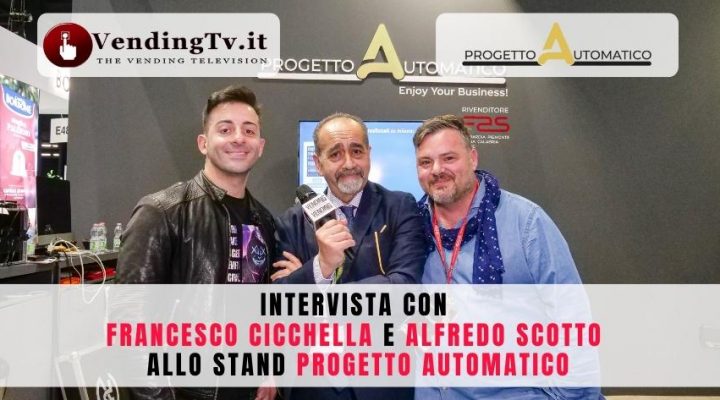 VENDITALIA 2022 – Intervista con Francesco Cicchella e Alfredo Scotto allo stand Progetto Automatico