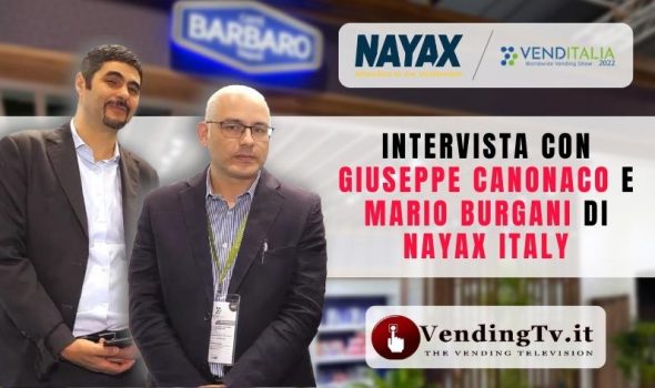 VENDITALIA 2022 – Intervista con Giuseppe Canonaco e Mario Burgani di NAYAX Italy