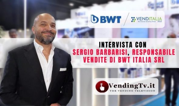 VENDITALIA 2022 – Intervista con Sergio Barbarisi, Responsabile Vendite di BWT Italia srl