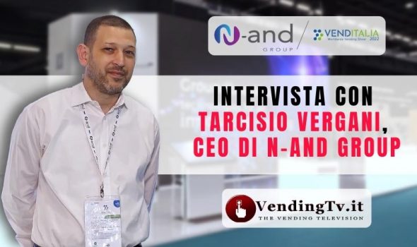 VENDITALIA 2022 – Intervista con Tarcisio Vergani, CEO di N-and Group