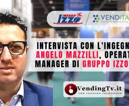 VENDITALIA 2022 – Intervista con l’Ingegnere Angelo Mazzilli, Operation Manager di Gruppo Izzo srl