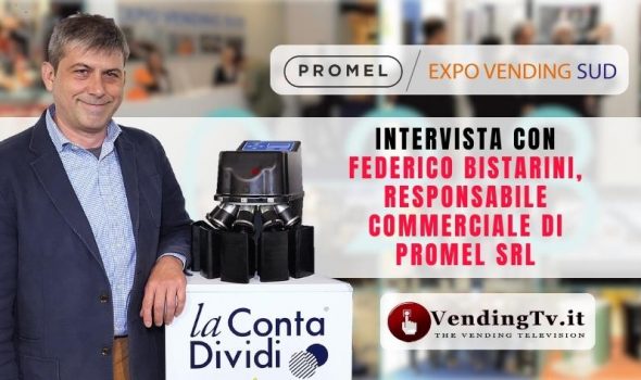 Expo Vending Sud 2023 – Intervista con Federico Bistarini, Responsabile commerciale di PROMEL srl