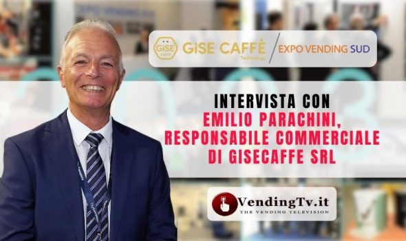 Expo Vending Sud 2023 – Intervista con Emilio Parachini, Responsabile Commerciale di GISE CAFFE srl
