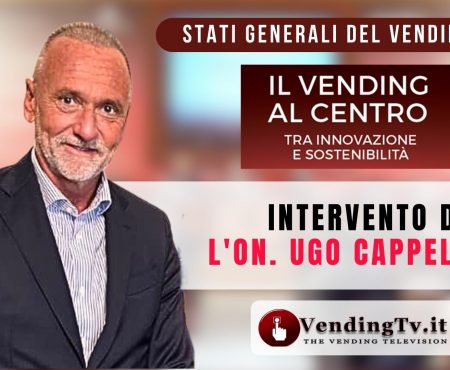 STATI GENERALI DEL VENDING 2023 – Intervento dell’On.UGO CAPPELLACCI