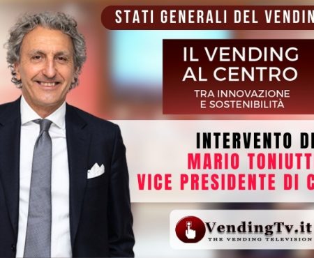 Stati Generali del Vending 2023. Intervento di Mario Toniutti, Vice Presidente di CONFIDA