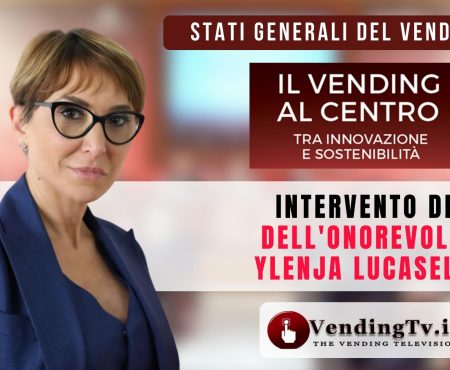 Stati Generali del Vending 2023. Intervento dell’Onorevole Ylenja Lucaselli